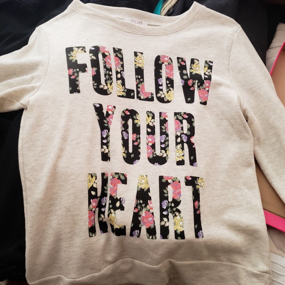 Follow Your Heart Sweatshirt- being donated after 7/1